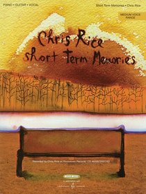 Chris Rice - Short Term Memories: Medium Voice Range