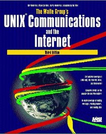 The Waite Group's Unix Communications and the Internet