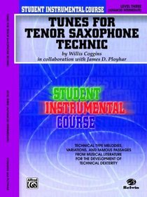 Student Instrumental Course Tunes for Tenor Saxophone Technic