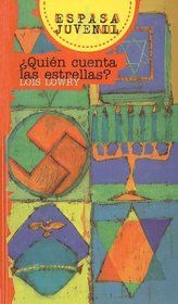 Quien Cuenta las Estrellas? = Numbers the Stars (Espasa Juvenil) (Spanish Edition)