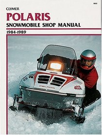 Polaris Snowmobile Shop Manual 1984-1989 (Clymer Motorcycle Repair Series)