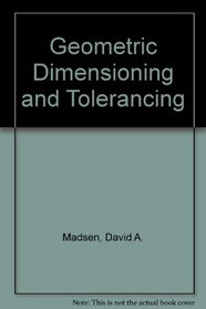 Geometric Dimensioning and Tolerancing
