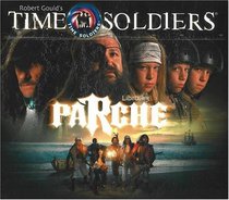 Patch: Soldados en el tiempo libro #3 (Soldados en el tiempo)