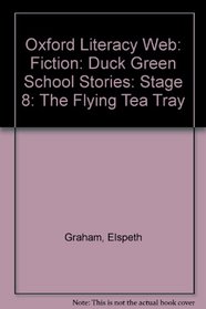 Oxford Literacy Web: Duck Green School Stories