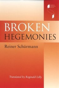 Broken Hegemonies (Studies in Continental Thought)