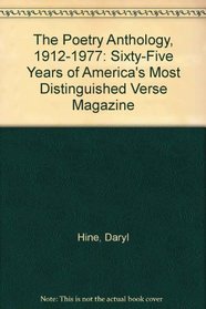 The Poetry Anthology, 1912-1977: Sixty-Five Years of America's Most Distinguished Verse Magazine
