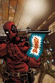 Deadpool: The Complete Collection, Vol 2
