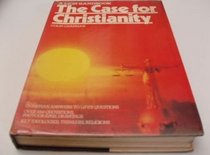 The Case for Christianity: Christian Answers to Life Questions, Key Ideologies, Thinkers, Religions; Over 1,000 Quotations, Photographs, Drawings (An Eerdmans Handbook)