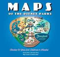 The Disney Park Maps (Disney Editions Deluxe)