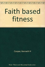 Faith based fitness