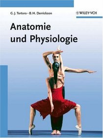 Grundlagen Der Anatomie Und Physiologie (German Edition)