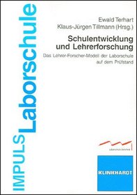 Schulentwicklung und Lehrerforschung