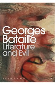 Modern Classics Literature And Evil (Penguin Modern Classics)