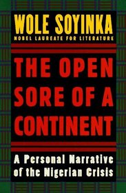 The Open Sore of a Continent: A Personal Narrative of the Nigerian Crisis (W. E. B. Dubois Institute Series)