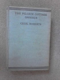 Pilgrim Cottage Omnibus