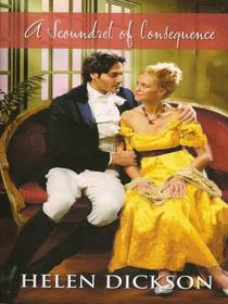 A Scoundrel of Consequence (Harlequin Historical, No 248)