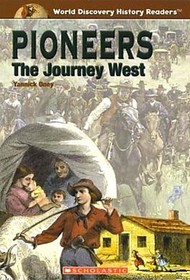 Pioneers: The Journey West