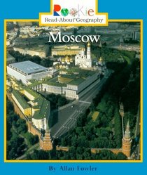 Moscow (Rookie Read-About Geography)
