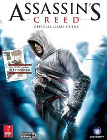 Assassin's Creed: Prima Official Game Guide (Prima Official Game Guides)