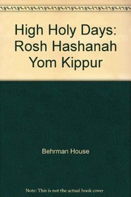 Let's Celebrate the High Holy Days: Rosh Hashanah, Yom Kippur