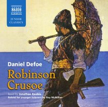 Robinson Crusoe: Retold for Younger Listeners (Naxos Junior Classics)