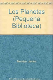 Los Planetas (Pequena Biblioteca) (Spanish Edition)