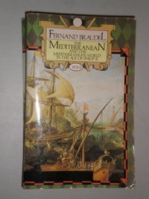 The Mediterranean and the Mediterranean World in the Age of Philip II, Vol 2