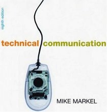 Technical Communication 8e & Document Based Cases for Technical Communication