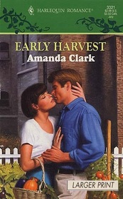 Early Harvest (Harlequin Romance, No 3321) (Larger Print)