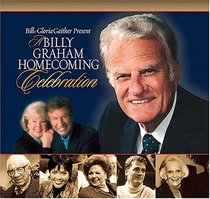 A Billy Graham  Homecoming Celebration