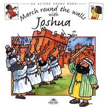March Round the Walls with Joshua (Action Rhymes)