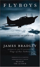 Flyboys: A True Story of Courage