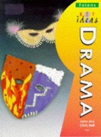 Drama (Key Ideas)