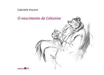O Nascimento de Celestine (Em Portuguese do Brasil)