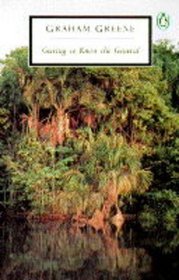 Getting to Know the General: The Story of an Involvement (Penguin Twentieth Century Classics)