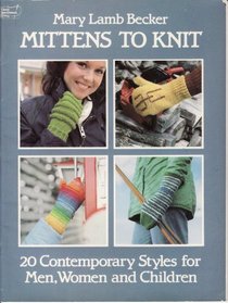 Mittens to Knit (Dover needlework series)