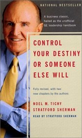 Control Your Destiny or Someone Else Will: Revised Edition
