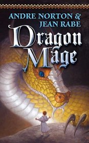 Dragon Mage: A Sequel to Dragon Magic