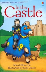 In the Castle (Usborne First Reading)