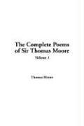 Complete Poems of Sir Thomas Moore