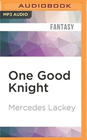One Good Knight (Five Hundred Kingdoms)
