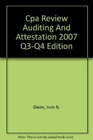 Cpa Review Auditing And Attestation 2007 Q3-Q4 Edition