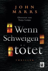 Wenn Schweigen ttet (German Edition)