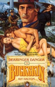 Derringer Danger (Buckskin)