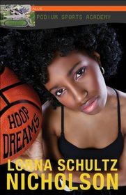 Hoop Dreams (Lorimer Podium Sports Academy)