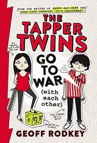The Tapper Twins Go to War (Tapper Twins, Bk 1)