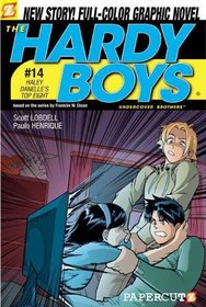 Haley Danelle's Top Eight (Turtleback School & Library Binding Edition) (Hardy Boys: Undercover Brothers (Papercutz Paperback))