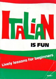 Italian Is Fun, Book 1