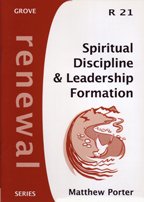 Spiritual Discipline and Leadership Formation (Renewal)