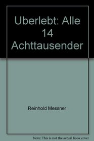 Die Herausforderung: Zwei u. ein Achttausender (German Edition)